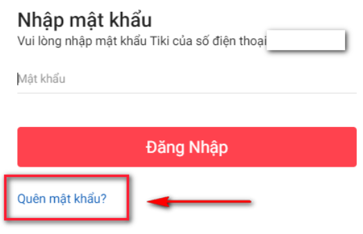 Cách lấy lại mật khẩu Tiki